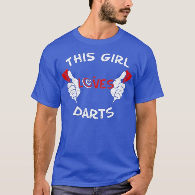 This Girl Loves Darts Dartboard Lover Cool Funny T-Shirt (Front)