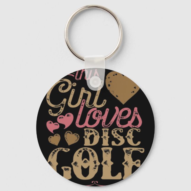 This Girl Loves Disc Golf  Key Ring (Front)