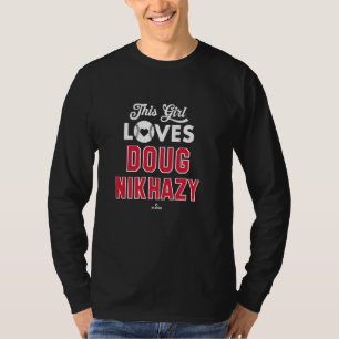 This Girl Loves Doug Nikhazy Cleveland Baseball ML T-Shirt