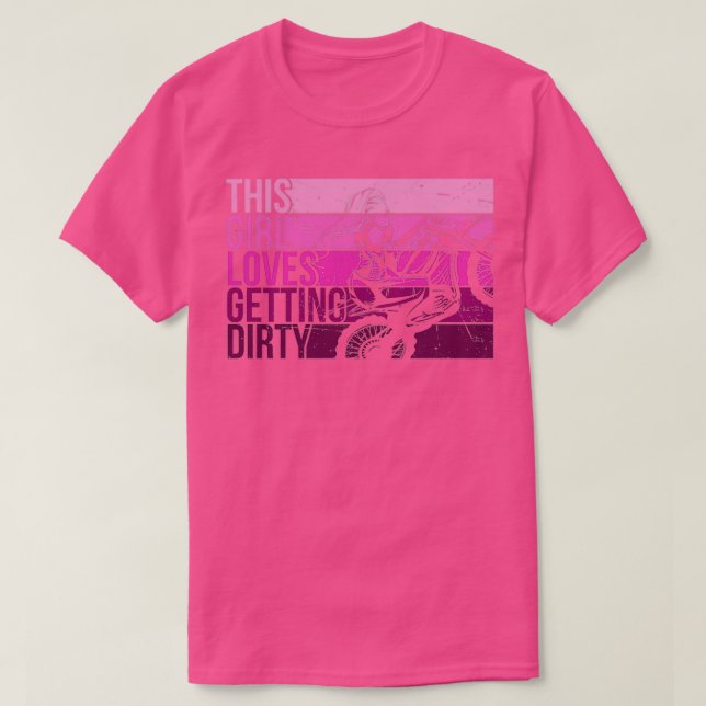 This Girl Loves Getting Dirrty Dirt Bike Motocross T-Shirt (Design Front)