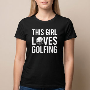 This Girl Loves Golfing T-Shirt