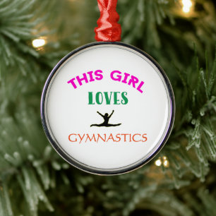 This Girl Loves Gymnastics Gymnast Quote Metal Tree Decoration