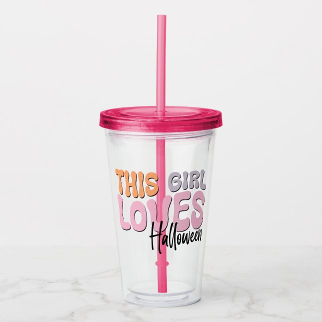 This Girl Loves Halloween Acrylic Tumbler (Front)