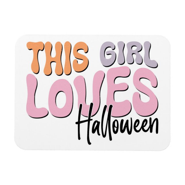 This Girl Loves Halloween Magnet (Horizontal)