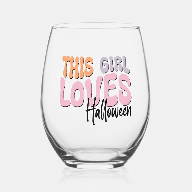 This Girl Loves Halloween Stemless Wine Glass (Front)