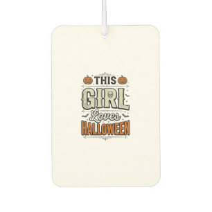 This Girl Loves Halloween Vintage Shirt Design_1 Car Air Freshener