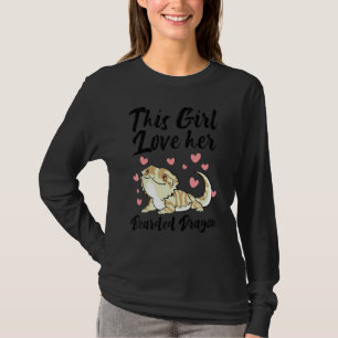 This Girl Loves Her Bearded Dragon Lizard Cute Ani T-Shirt
