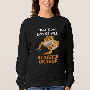 This Girl Loves Her Bearded Dragon Lizard Reptile Sweatshirt