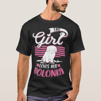 This Girl loves her Bolonka Girl  1 T-Shirt