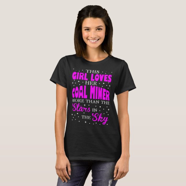 This Girl Loves Her Coal Miner Valentine Gift T-Shirt (Front Full)