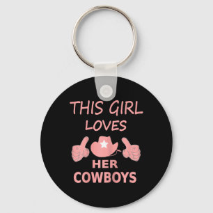 This Girl Loves Her Cowboy Cute Texas Dallas  Key Ring
