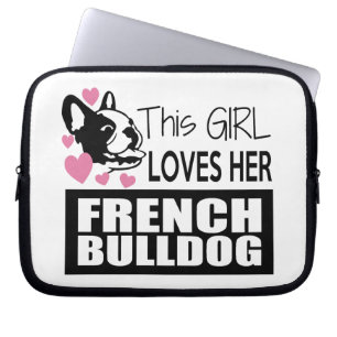 This Girl Loves Her French Bulldog Laptop Sleeve