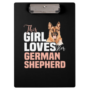 This Girl Loves Her German Shepherd Clipboard