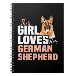 This Girl Loves Her German Shepherd Notebook