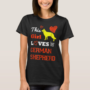 This Girl Loves Her German Shepherd Quality T-Shirt