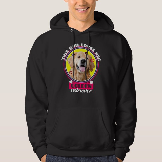 This Girl Loves Her Golden Retriever   Hoodie (Front)