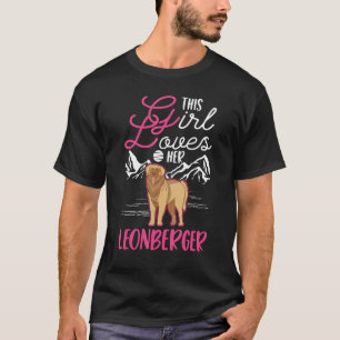 This Girl loves her Leonberger Girl T-Shirt