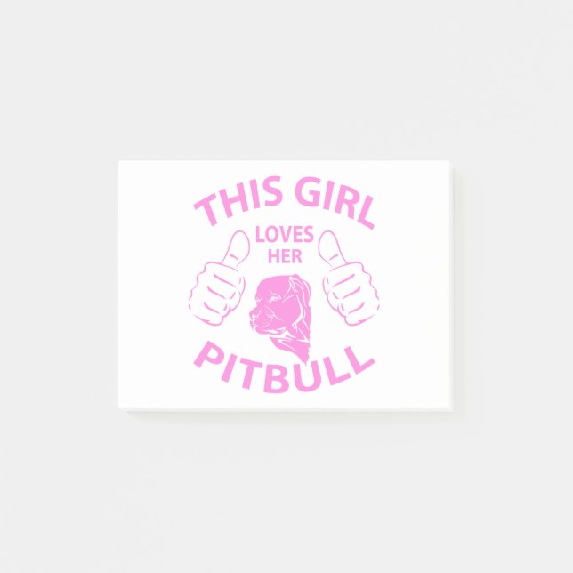 "This girl Loves her pitbull" pink Post-it Notes (Front)