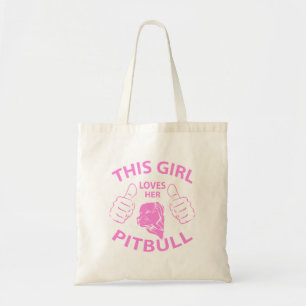 "This girl Loves her pitbull" pink Tote Bag