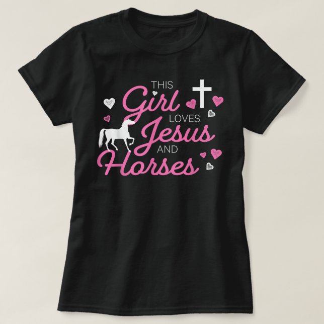 This Girl Loves Jesus And Horses T-Shirt (Design Front)