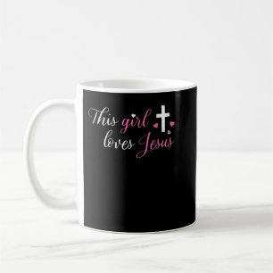 This Girl Loves Jesus Christian Women Faith T-Shir Coffee Mug