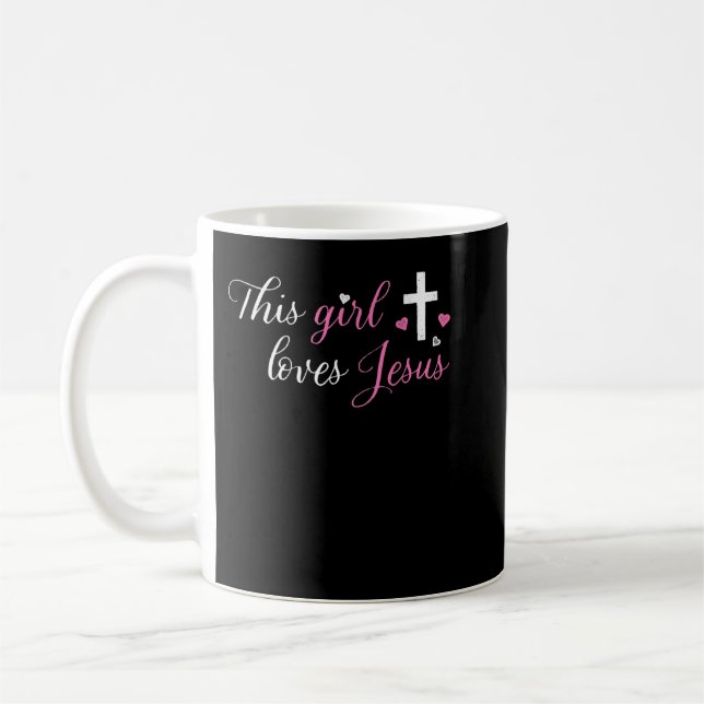 This Girl Loves Jesus Christian Women Faith T-Shir Coffee Mug (Left)
