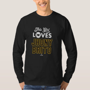 This Girl Loves Jhony Brito San Diego Baseball MLB T-Shirt