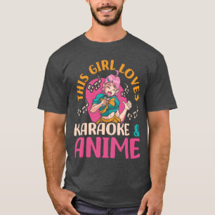 This Girl Loves Karaoke Anime Anime Lover boy T-Shirt
