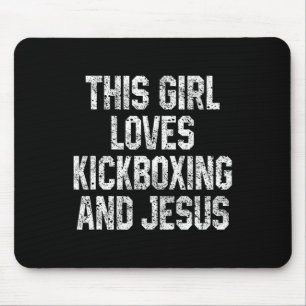 This Girl Loves Kickboxing And Jesus Funny Kickbox Mouse Mat