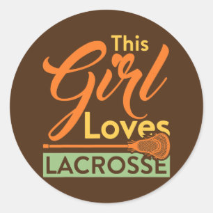 This Girl Loves Lacrosse Player Stick  Classic Round Sticker