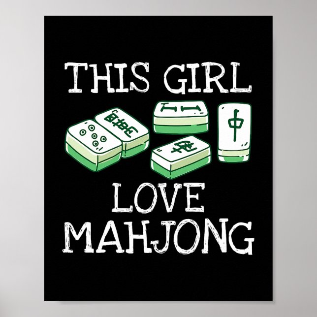 This Girl Loves Mahjong Tee China Game Lover Gifts Poster (Front)
