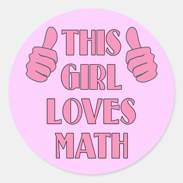 This Girl Loves Math T-shirt Classic Round Sticker (Front)