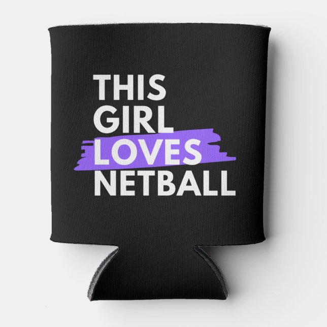 This girl loves netball can cooler (Front)