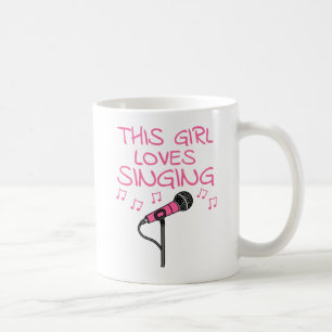 This Girl Loves Singing, Female Singer Musician Coffee Mug