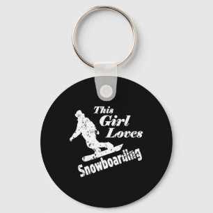 This Girl Loves Snowboarding - Fun Gift For A Snow Key Ring