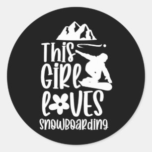 This Girl Loves Snowboarding Lover Snowboard Snowb Classic Round Sticker