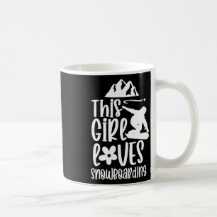 This Girl Loves Snowboarding Lover Snowboard Snowb Coffee Mug