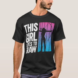 This Girl Loves To Draw Archery Bow Archer T-Shirt