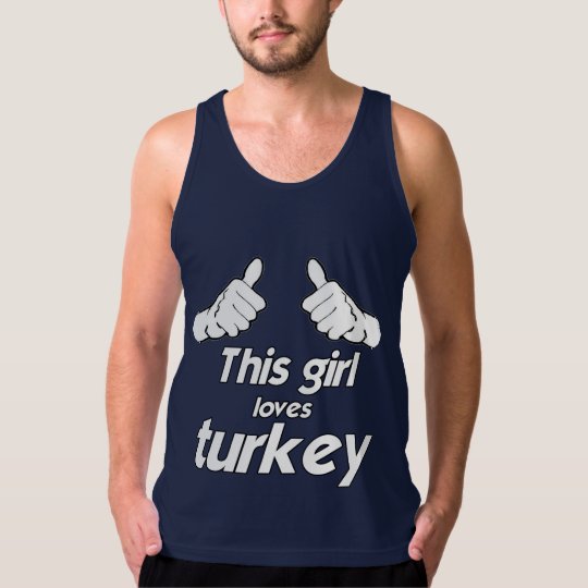 THIS GIRL LOVES TURKEY -.png Tank Top