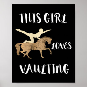 This Girl Loves Vaulting Horseback Equestrian Hors Poster