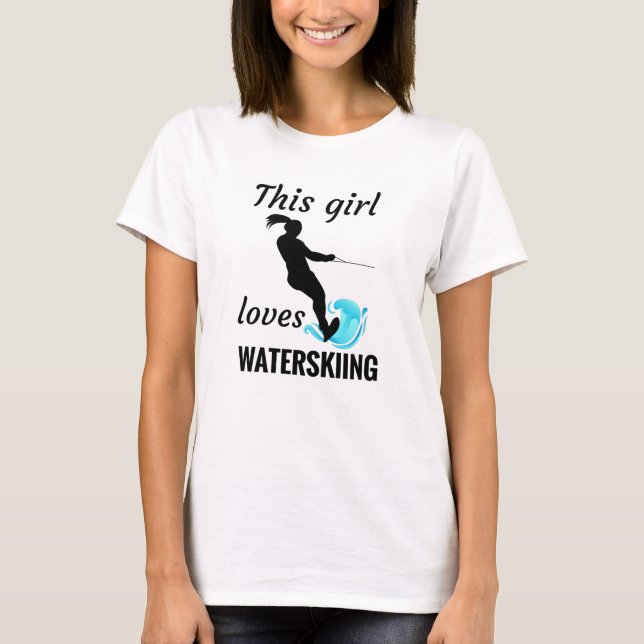 This Girl Loves Waterskiing | Water Ski Gifts T-Shirt (Front)