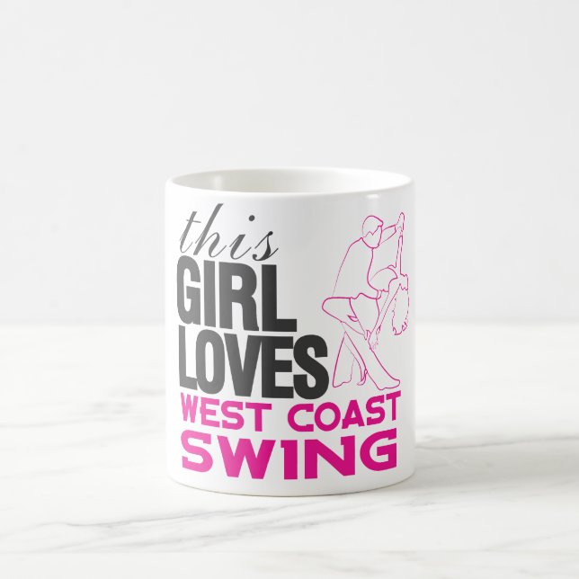 This Girl Loves West Coast Swing Mug (Center)