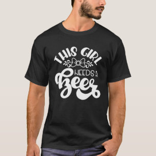 This Girl Needs A Beer Beers Drinking Party 1 T-Shirt