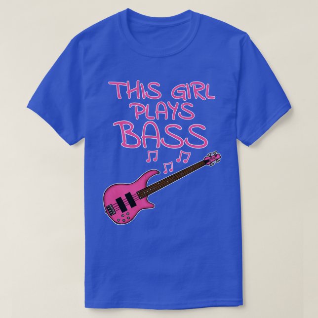 This Girl Plays Bass Female Bassist Bass Guitarist T-Shirt (Design Front)