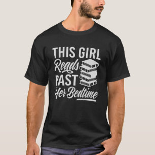 This Girl Reads Past Her Bedtime Book T-Shirt
