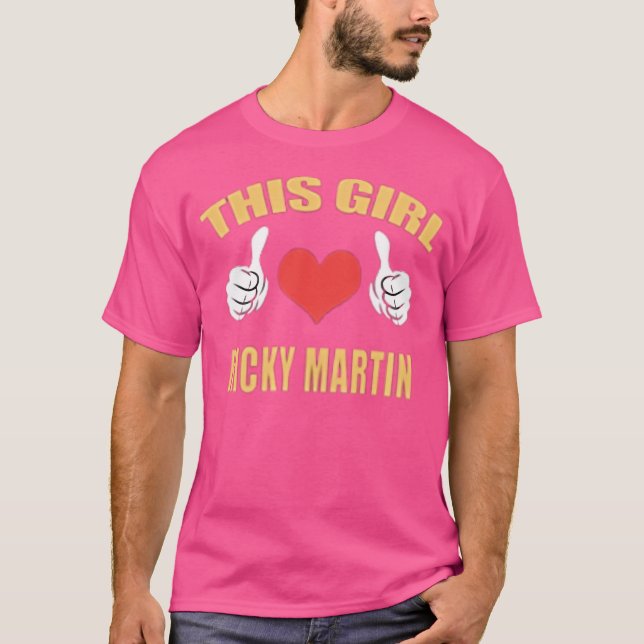 This Girl Ricky Martin 	s. T-Shirt (Front)