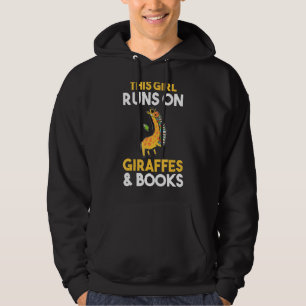 This Girl Runs On Giraffes & Books Hoodie