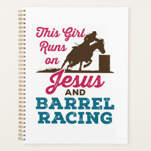 This Girl Runs on Jesus and Barrel Racing Planner