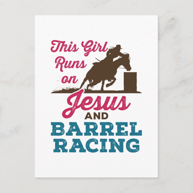 This Girl Runs on Jesus and Barrel Racing Postcard (Front)