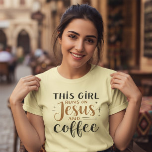 This Girl Runs on Jesus and Coffee Christian T-Shirt